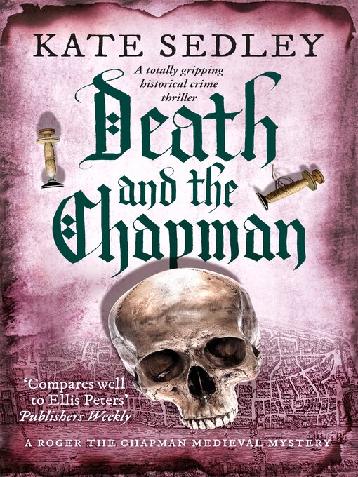 Title details for Death and the Chapman by Kate Sedley - Available
